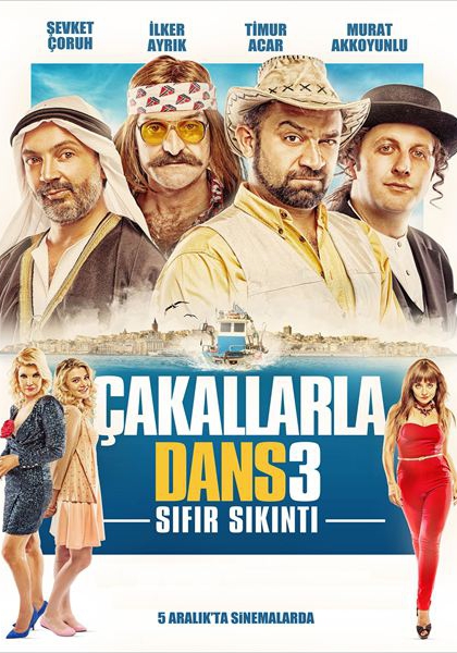 Cakallarla Dans 3: Sifir Sikinti (2014)