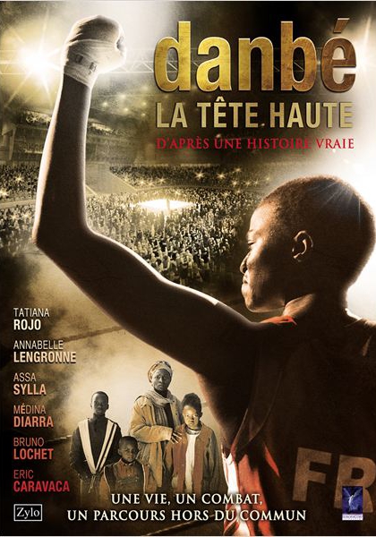 Danbé, la tête haute (2014)