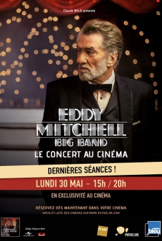 Eddy Mitchell – Big Band En direct au cinéma (2016)