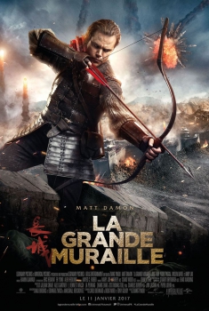 La Grande Muraille (2017)