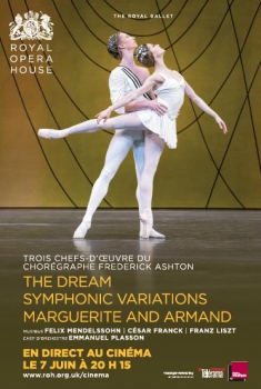 The Dream, Symphonic Variations, Marguerite and Armand (2017)