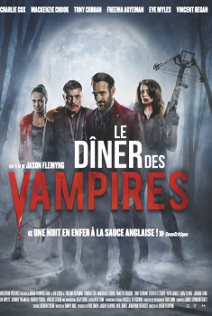 Le Dîner des vampires (2017)