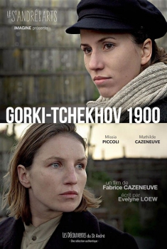 Gorki Tchekhov, 1900 (2017)