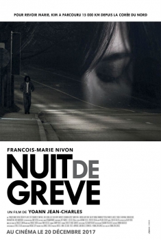 Nuit de Grève (2017)