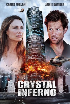 Crystal Inferno (2018)